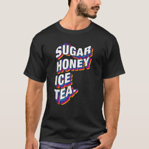 Sugar Honey Ice Tea Lustig 90er Vintage Retro Dist T-Shirt