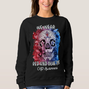 Sugar Skull Wir tragen Red Blue Chd Awareness Sweatshirt
