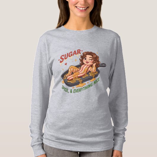 Sugar Spice and Everything Nice – Sassy Girl T-Shirt (Vorderseite)