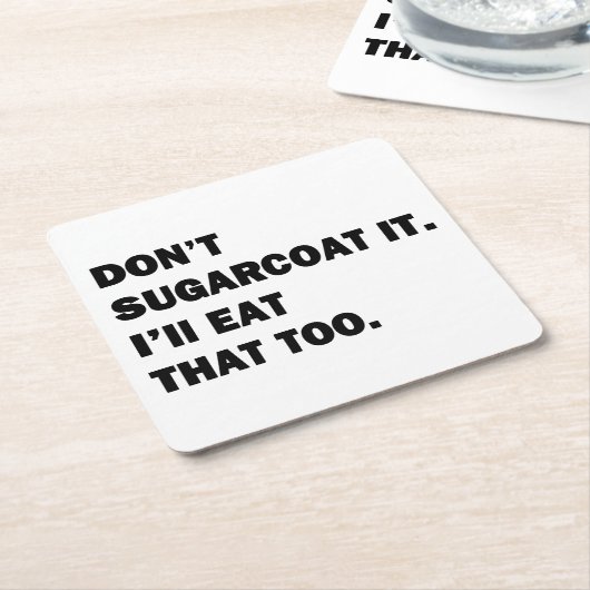 Sugarcoat es nicht. rechteckiger pappuntersetzer (angewinkelt)