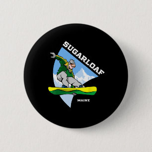 Sugarloaf Mountain Maine Snowboarder Button