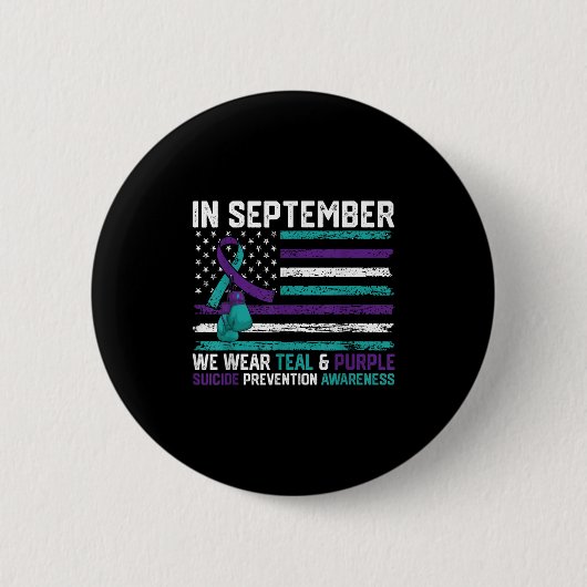 Suicide Awareness 2024 In September We Wear Teal P Button (Vorderseite)