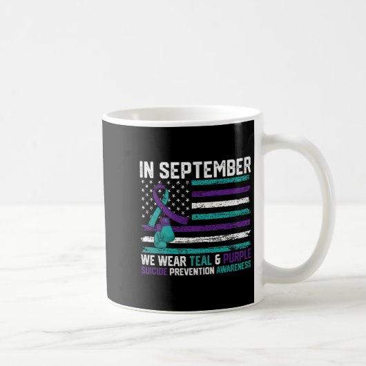Suicide Awareness 2024 In September We Wear Teal P Kaffeetasse (Rechts)