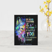 Suicide Awareness Be Kind Everyone Is Fighting A T Karte (Gelbe Blume)