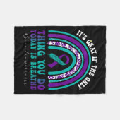 Suicide Awareness It's Okay If Only Thing You Do I Fleecedecke (Vorderseite (Horizontal))