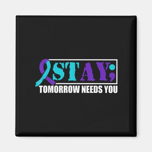 Suicide Awareness Mental Health Tomorrow Semicolon Magnet (Vorne)