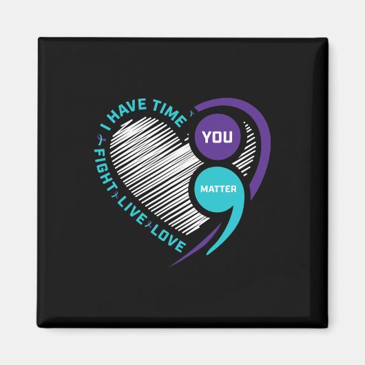 Suicide Awareness Prevention Heart Semi Colon You Magnet (Vorne)