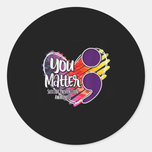 Suicide Awareness Shirt Suicide Prevention You Runder Aufkleber (Vorderseite)