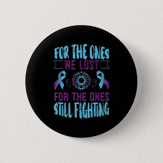 Suicide Awareness Suicide Prevention Suprt Survivo Button (Vorderseite)