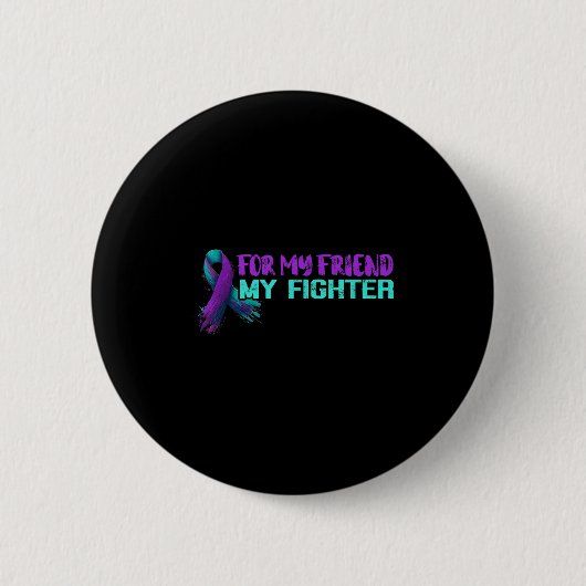 Suicide Awareness Suicide Prevention Suprt Survivo Button (Vorderseite)