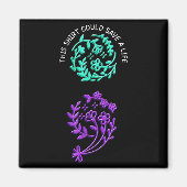 Suicide Awareness Suicide Prevention Suprt Survivo Magnet (Vorne)