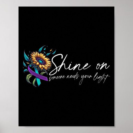 Suicide Awareness Suicide Prevention Suprt Survivo Poster (Vorne)