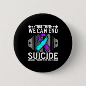 Suicide Awareness Suprt Suicide Prevention Awarene Button (Vorderseite)