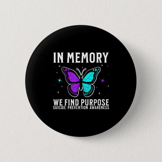 Suicide Awareness Suprt Suicide Prevention Awarene Button (Vorderseite)