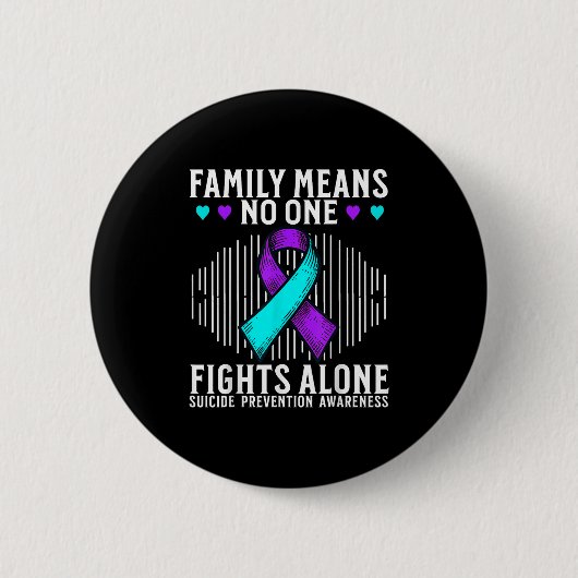 Suicide Awareness Suprt Suicide Prevention Awarene Button (Vorderseite)