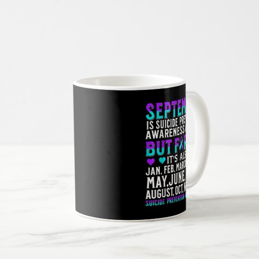 Suicide Awareness Suprt Suicide Prevention Awarene Kaffeetasse (VorderseiteRechts)
