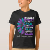 Suicide Pain Sunflower Suicide Prevention Awarenes T-Shirt (Vorderseite)