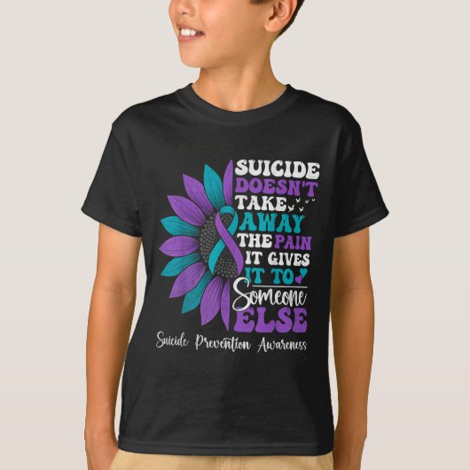 Suicide Pain Sunflower Suicide Prevention Awarenes T-Shirt (Vorderseite)