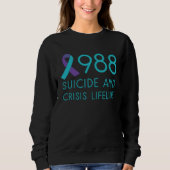 Suicide Prevention 988 Suicide Awareness Front and Sweatshirt (Vorderseite)