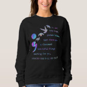 Suicide Prevention Awareness Do Not Lose Hopes Sup Sweatshirt (Vorderseite)