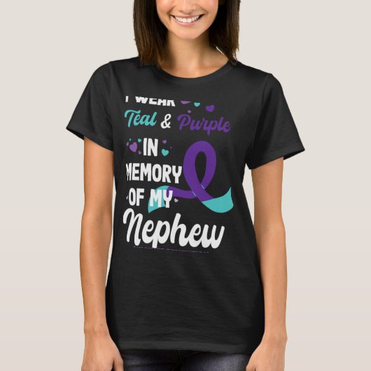 Suicide Prevention Awareness In Memory Of Nephew T-Shirt (Vorderseite)
