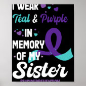 Suicide Prevention Awareness In Memory Of Sister Poster (Vorne)