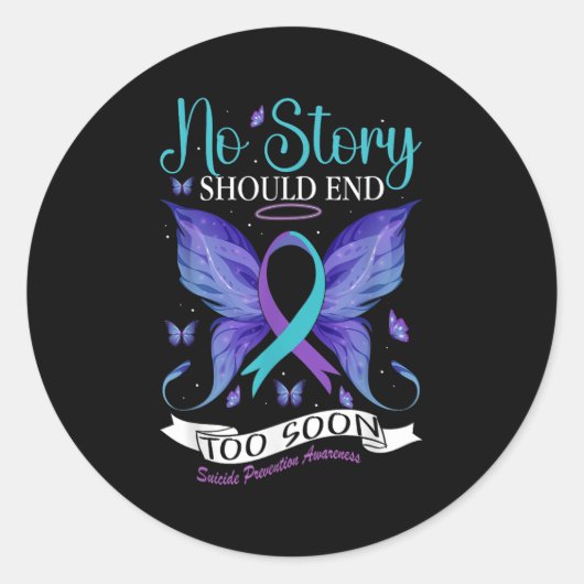 Suicide Prevention Awareness - No Story Should End Runder Aufkleber (Vorderseite)