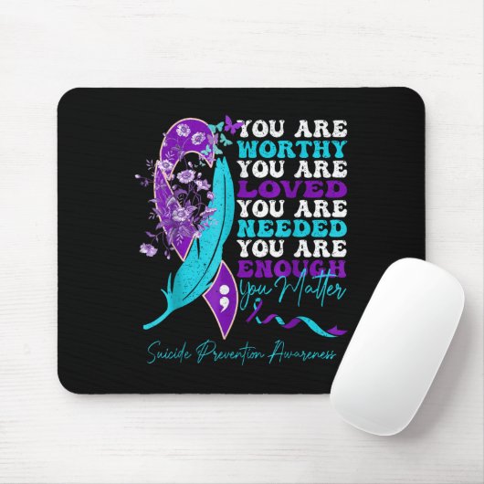 Suicide-prevention Awareness-sitive-motivational-s Mousepad (Mit Mouse)