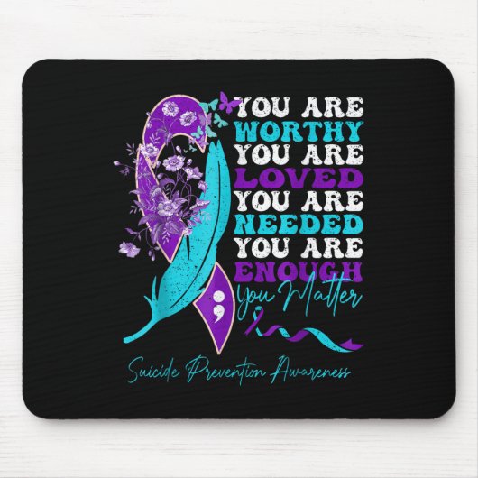 Suicide-prevention Awareness-sitive-motivational-s Mousepad (Vorne)