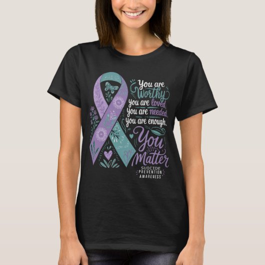 Suicide Prevention Awareness Sitive Suprt You  T-Shirt (Vorderseite)