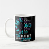 Suicide Prevention Awareness You Are Worthy Loved  Kaffeetasse (Links)