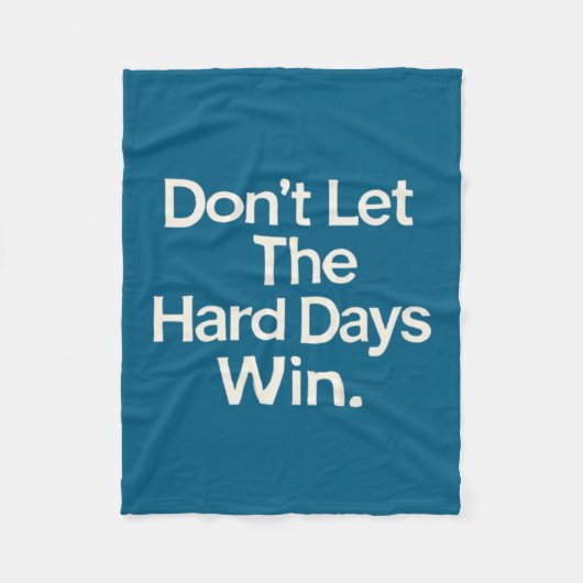 Suicide Prevention- Don't Let The Hard Days Win Pr Fleecedecke (Vorderseite)