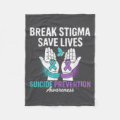 Suicide Prevention Suprt Break Stigma Suicide Awar Fleecedecke (Vorderseite)