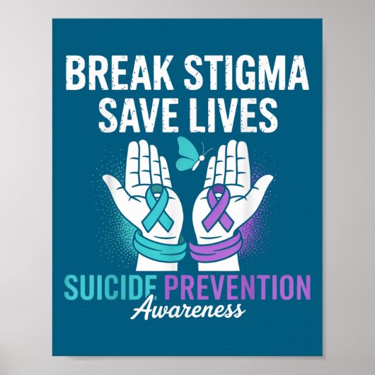 Suicide Prevention Suprt Break Stigma Suicide Awar Poster (Vorne)