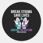 Suicide Prevention Suprt Break Stigma Suicide Awar Runder Aufkleber (Vorderseite)