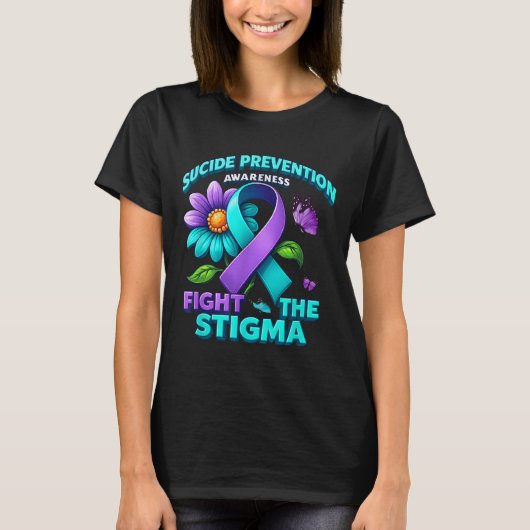 Suicide Prevention Suprt Fight Stigma Suicide Awar T-Shirt (Vorderseite)