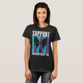 Suicide Prevention Suprt Tomorrow _ I For Suprters T-Shirt (Vorne ganz)