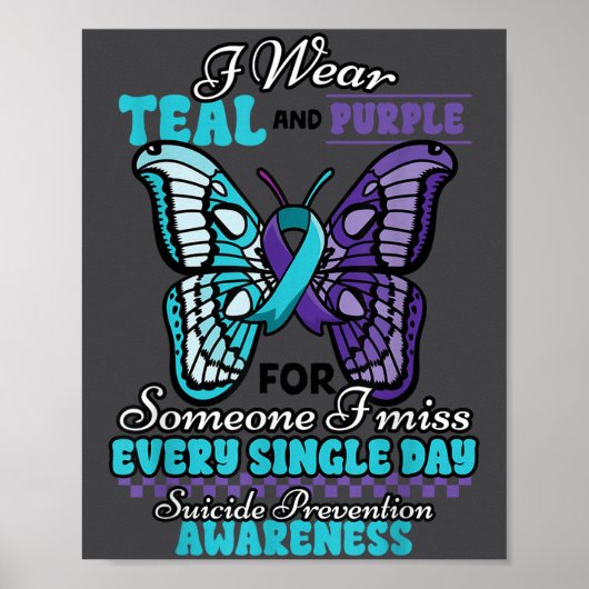 Suicide Prevention Wear Teal Purple Someone I Miss Poster (Vorne)