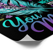 Suicide Prevention You Mental Health Awareness Wom Poster (Ecke)