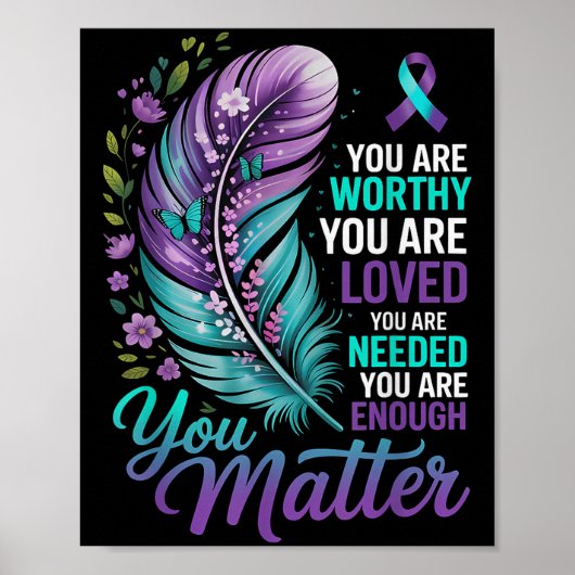 Suicide Prevention You Mental Health Awareness Wom Poster (Vorne)