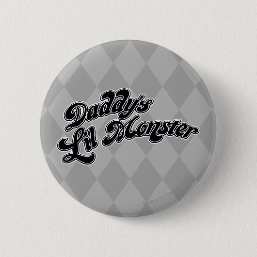 Suicide Squad | Daddy's Lil Monster Button (Vorderseite)