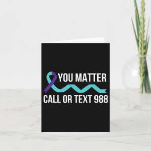 Suizid Awareness Prevention 988 Hotline Shirt - Y Karte
