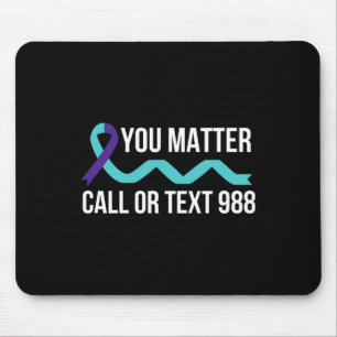 Suizid Awareness Prevention 988 Hotline Shirt - Y Mousepad
