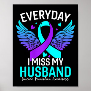 Suizid Awareness Shirt Husband Suicide Poster