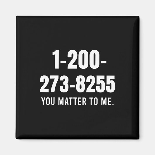 Suizid-Hotline-Nummer - Sie sind mir wichtig Magnet (Vorne)