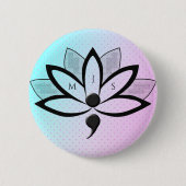 Suizidbewusstsein Blume Semicolon Initialen Button (Vorderseite)