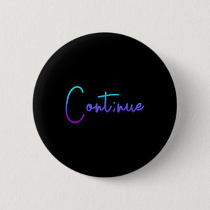 Suizidbewusstsein Fortsetzung des Semi Colon Suici Button