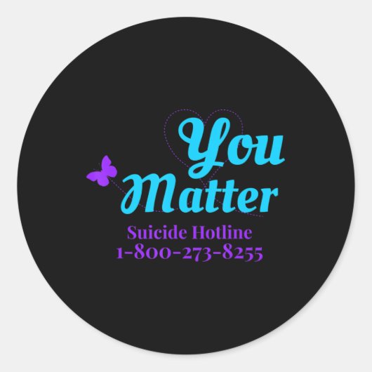 Suizidbewusstsein für Frauen Sie sind wichtig Suiz Runder Aufkleber (Vorderseite)