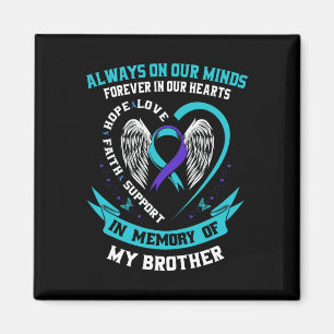 Suizidbewusstsein Shirt Brüder Mütter Frauen Präve Magnet