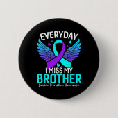 Suizidbewusstsein Shirt Bruder Suizidprävention Button (Vorderseite)